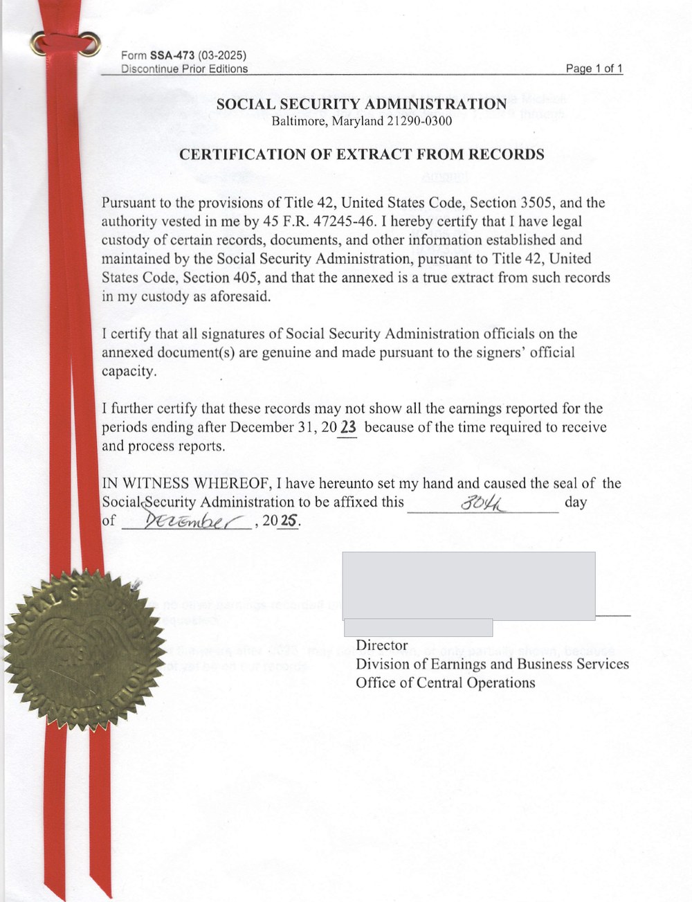 Sample Form SSA-473 Certification of Extract From Records issued by the Social Security Administration, bound with red ribbons and the embossed gold agency seal and signed by the Director, Division of Earnings and Business Services.